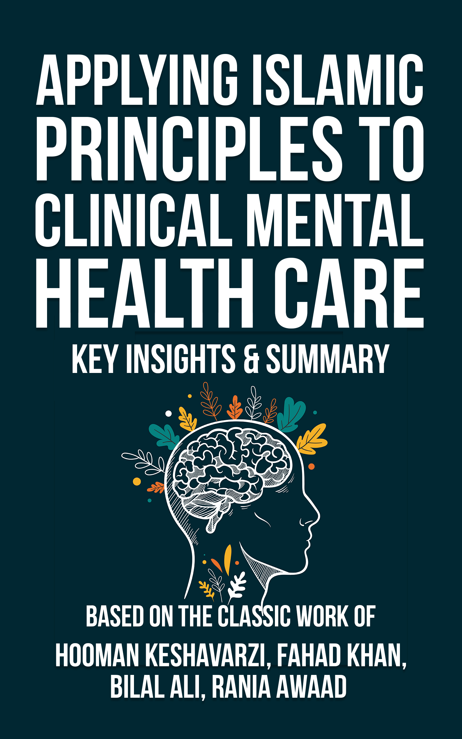 Applying Islamic Principles to Clinical Mental Health Care summary cover